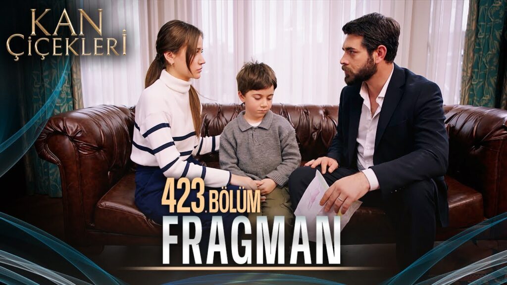 Kan Çiçekleri Episode 423 with English Subtitles